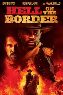 دانلود فیلم Hell on the Border 201932188-59544453