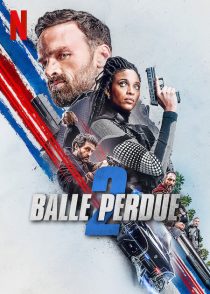 دانلود فیلم Lost Bullet 2: Back for More 2022276336-2040327901