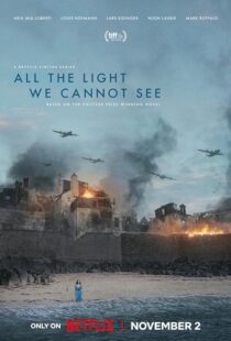 دانلود سریال All the Light We Cannot See379819-1095845833