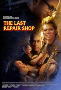دانلود فیلم The Last Repair Shop 2023388339-1225595257