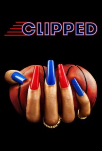 دانلود سریال Clipped402303-1999192088