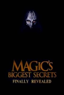 دانلود سریال Magic’s Biggest Secrets Finally Revealed406597-674483215