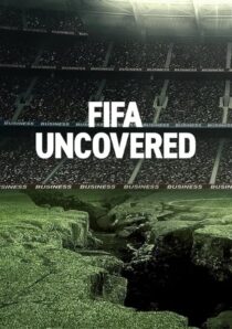 دانلود سریال FIFA Uncovered415717-456537585