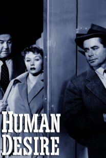 دانلود فیلم Human Desire 1954418741-1368919863