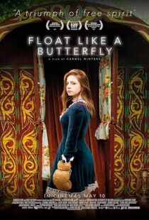 دانلود فیلم Float Like a Butterfly 2018427695-338652218