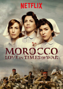 دانلود سریال Morocco: Love in Times of War427162-253600418