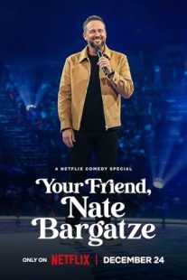 دانلود فیلم Your Friend, Nate Bargatze 2024429256-1225381107