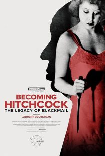 دانلود مستند Becoming Hitchcock: The Legacy of Blackmail 2024428894-541998888