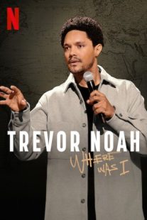 دانلود فیلم Trevor Noah: Where Was I 2023429407-418333181