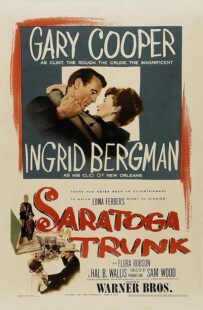دانلود فیلم Saratoga Trunk 1945431330-850096902