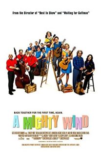 دانلود فیلم A Mighty Wind 2003431024-33551218
