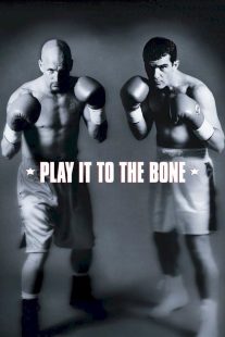 دانلود فیلم Play It to the Bone 1999430627-959263484